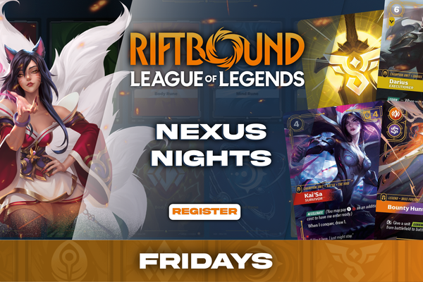 Weekly Riftbound Nexus Nights Tournament