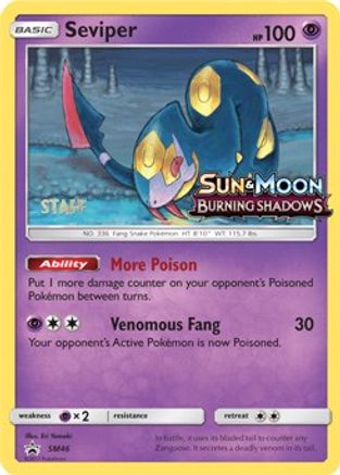 Seviper (SM46) (Staff Prerelease Promo) [Sun & Moon: Black Star Promos]