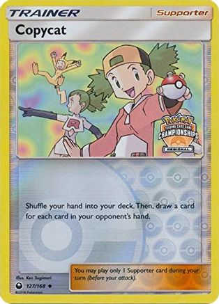 Copycat (127/168) (Regional Championship Promo) [Sun & Moon: Celestial Storm]