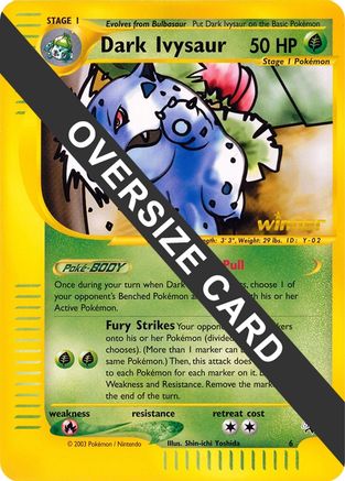 Dark Ivysaur (6) (Winner) (Jumbo Card) [Best of Promos]