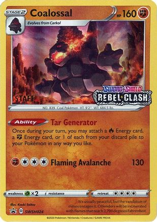 Coalossal (SWSH024) (Staff Prerelease Promo) [Sword & Shield: Black Star Promos]