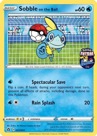 Sobble on the Ball (005/005) [Pokemon Futsal Collection]