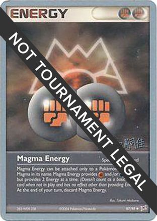 Magma Energy (87/95) (Magma Spirit - Tsuguyoshi Yamato) [World Championships 2004]