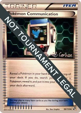 Pokemon Communication (99/114) (Twinboar - David Cohen) [World Championships 2011]