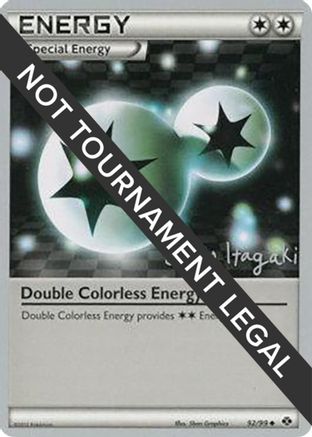 Double Colorless Energy (92/99) (Terraki-Mewtwo - Shuto Itagaki) [World Championships 2012]