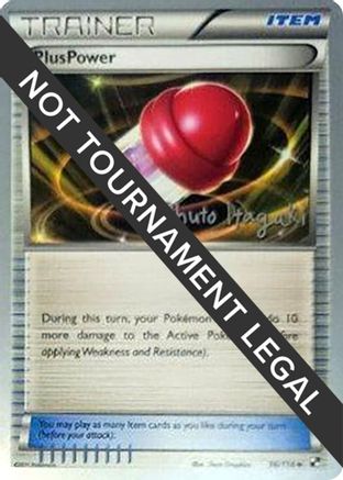 PlusPower (96/114) (Terraki-Mewtwo - Shuto Itagaki) [World Championships 2012]