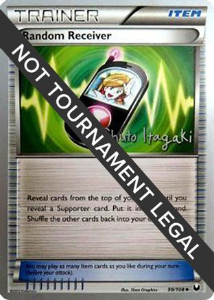 Random Receiver (99/108) (Terraki-Mewtwo - Shuto Itagaki) [World Championships 2012]