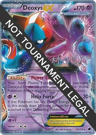 Deoxys EX (53/116) (Plasma Power - Haruto Kobayashi) [World Championships 2014]