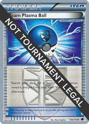 Team Plasma Ball (105/116) (Plasma Power - Haruto Kobayashi) [World Championships 2014]