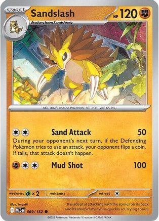 Sandslash 069/132 - ME01 Mega Evolution Reverse Holofoil