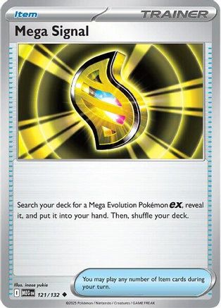 Mega Signal - 121/132 - ME01 Mega Evolution