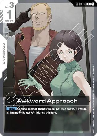 Awkward Approach (GD03-119) - Steel Requiem