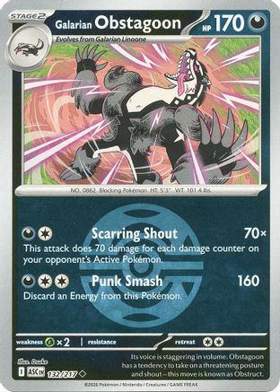 Galarian Obstagoon - 132/217 (Dusk Ball) 132 - ME Ascended Heroes Reverse Holofoil