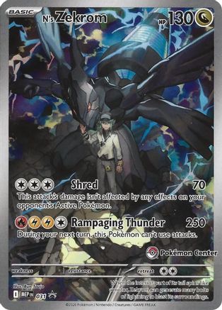 N's Zekrom - 031 (Pokemon Center Exclusive) - ME Mega Evolution Promo Holofoil