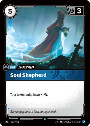 Soul Shepherd (077/219) - Unleashed