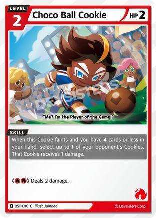 Choco Ball Cookie (BS1-016) - Brave Beginning