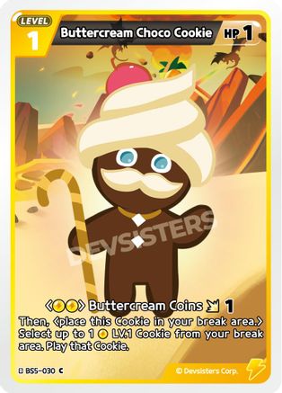 Buttercream Choco Cookie (030) (BS5-030) - Arena of Glory