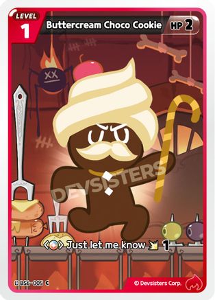 Buttercream Choco Cookie (005) (BS6-005) - Arena of Glory