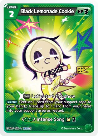 Black Lemonade Cookie (BS7-054) - Arena of Glory
