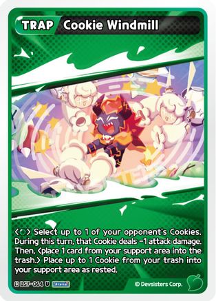 Cookie Windmill (BS7-064) - Arena of Glory