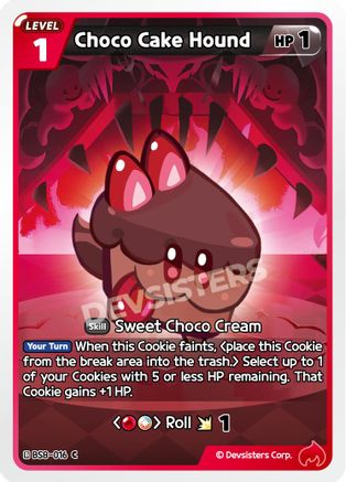 Choco Cake Hound (BS8-016) - A Game of Truth and Deceit