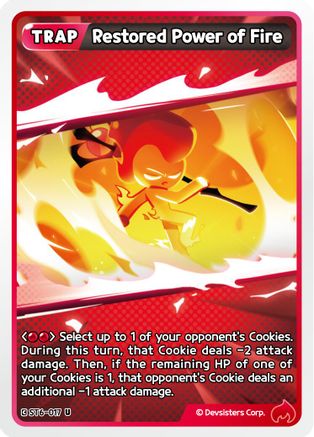 Restored Power of Fire (ST6-017) - Starter Deck Assortment 2 Legendary Cookie