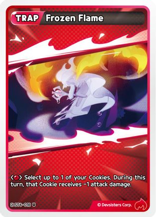 Frozen Flame (ST6-018) - Starter Deck Assortment 2 Legendary Cookie