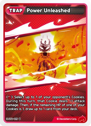 Power Unleashed (ST6-019) - Starter Deck Assortment 2 Legendary Cookie