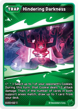 Hindering Darkness (ST8-017) - Starter Deck Assortment 2 Legendary Cookie