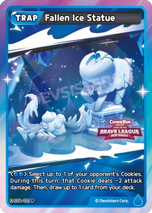 Fallen Ice Statue (Brave League) (ST4-021) - Promotion Cards Foil