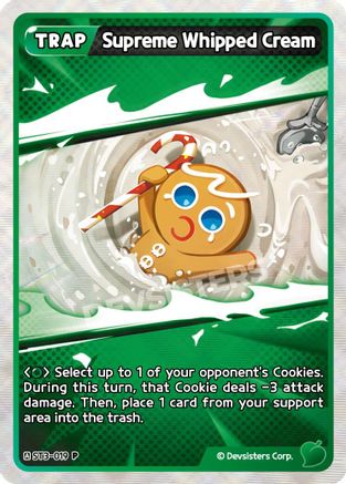 Supreme Whipped Cream (ST3-019) - Promotion Cards Foil
