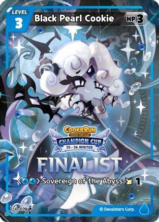 Black Pearl Cookie (Finalist) (P-078) - Promotion Cards Foil