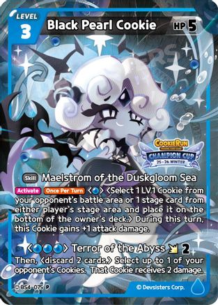 Black Pearl Cookie (Champion Cup) (BS4-075) - Promotion Cards Foil