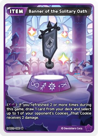 Banner of the Solitary Oath (BS11-080) - The Dark Enchantress War