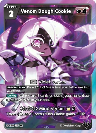 Venom Dough Cookie (BS11-113) - The Dark Enchantress War Foil