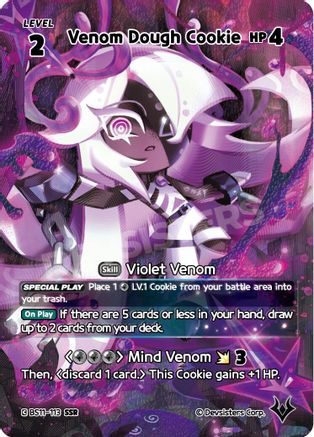 Venom Dough Cookie (SSR) (BS11-113) - The Dark Enchantress War Foil