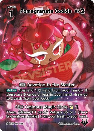 Pomegranate Cookie (SSR) (BS11-114) - The Dark Enchantress War Foil