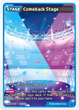 Comeback Stage (BS12-067) - Festival Arena