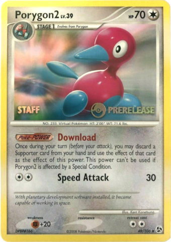 Porygon2 (49/106) (Staff Prerelease Promo) [Diamond & Pearl: Black Star Promos]