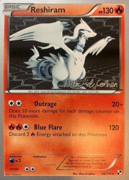 Reshiram (26/114) (Twinboar - David Cohen) [World Championships 2011]